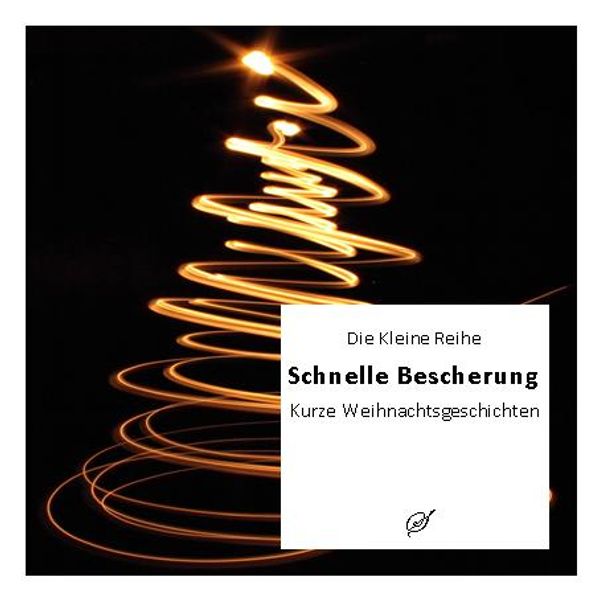 Cover von Die Kleine Reihe Bd. 35: Schnelle Bescherung