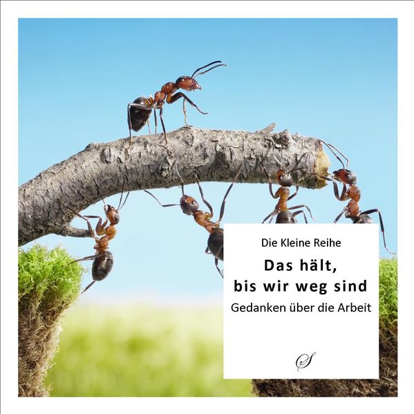 Cover von Die Kleine Reihe Bd. 37: Das hält, bis wir weg sind
