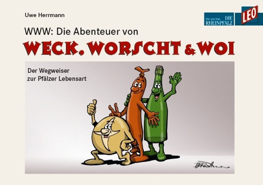 Cover von WWW: Die Abenteuer von WECK, WORSCHT & WOI