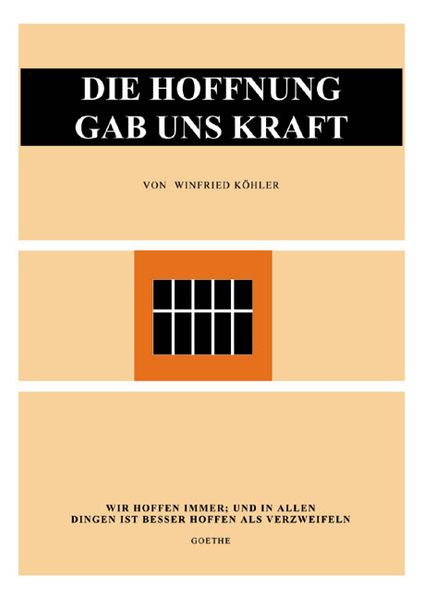 Cover von Die Hoffnung gab uns Kraft