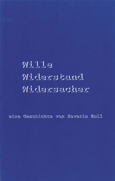 Cover von Wille Widerstand Widersacher
