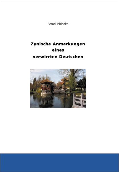 Cover von Zynische Anmerkungen eines verwirrten Deutschen