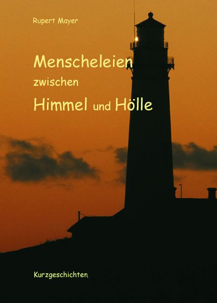 Cover von Menschelein zwischen Himmel und Hölle
