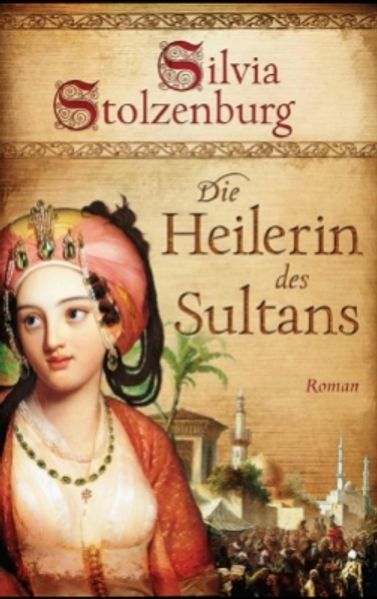 Cover von Die Heilerin des Sultans