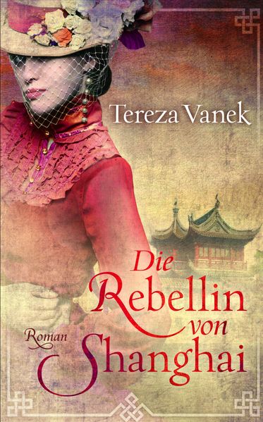 Cover von Die Rebellin von Shanghai
