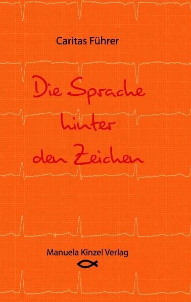 Cover von Die Sprache hinter den Zeichen