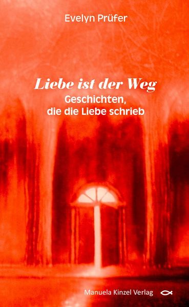 Cover von Liebe ist der Weg