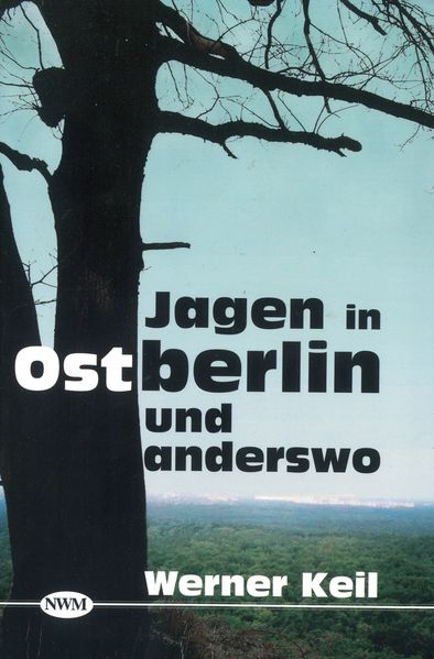 Cover von Jagen in Ostberlin und anderswo
