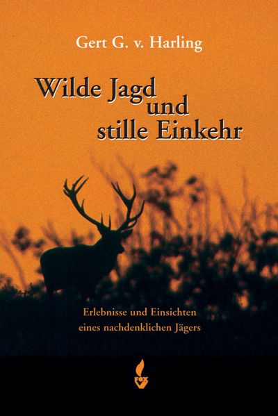 Cover von Wilde Jagd und stille Einkehr