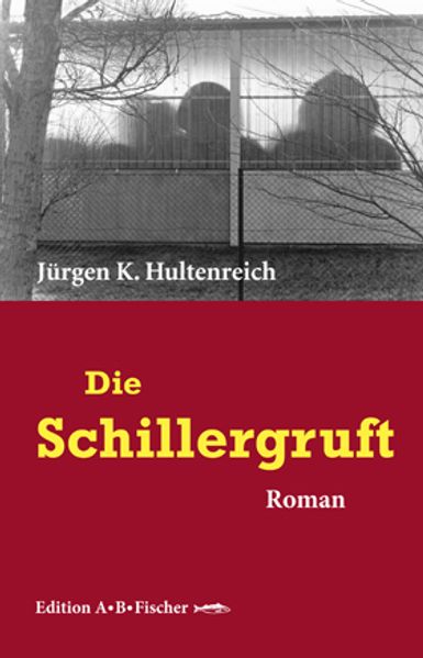 Cover von Die Schillergruft