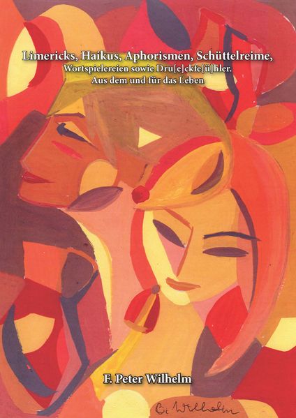 Cover von Limericks, Haikus, Aphorismen, Schüttelreime, Wortspielereien sowie Dru(e)ckfe(ü)hler
