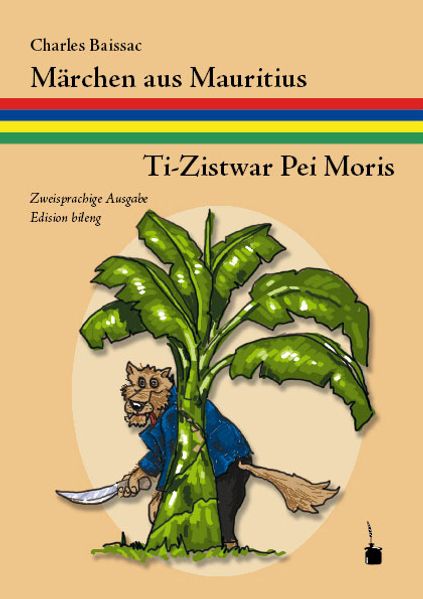 Cover von Märchen aus Mauritius /Ti-Zistwar Pei Moris