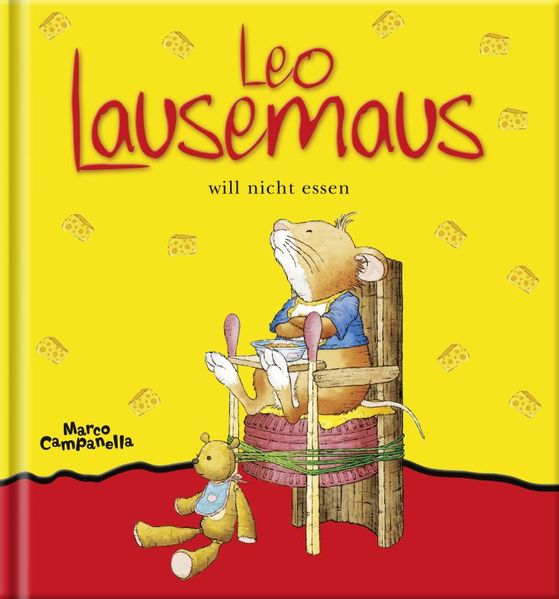 Cover von Leo Lausemaus will nicht essen