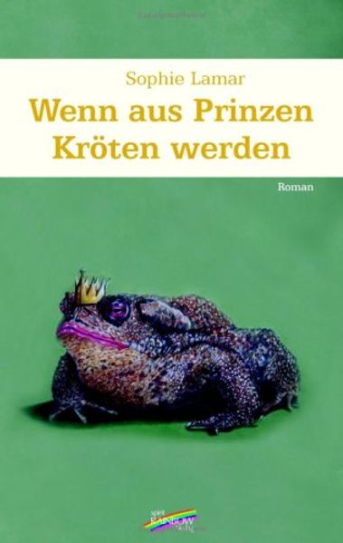 Cover von Wenn aus Prinzen Kröten werden