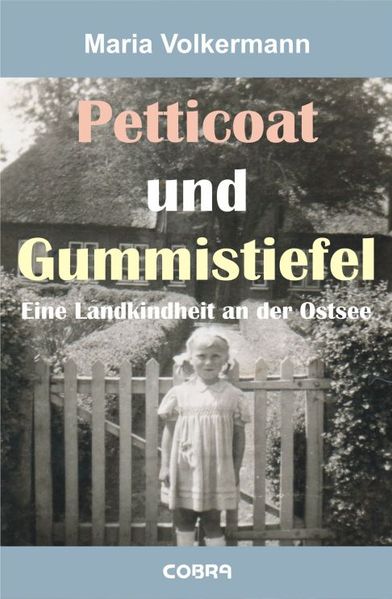 Cover von Petticoat und Gummistiefel