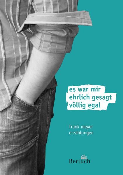 Cover von es war mir ehrlich gesagt völlig egal