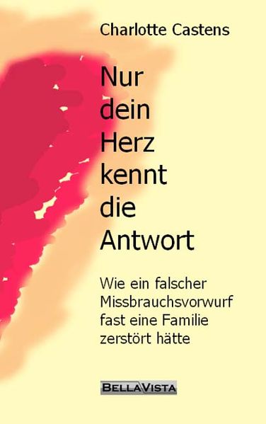 Cover von Nur dein Herz kennt die Antwort