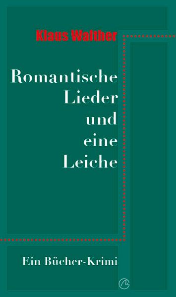 Cover von Romantische Lieder und eine Leiche