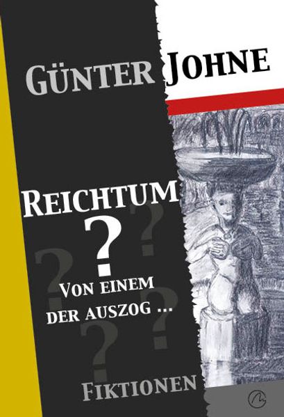 Cover von Reichtum? Von einem der auszog …