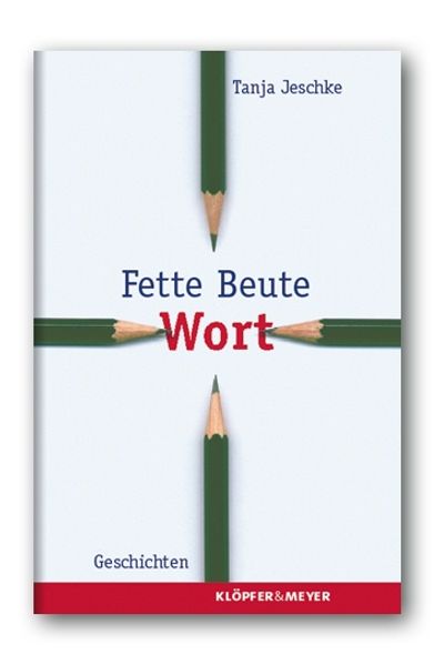 Cover von Fette Beute Wort