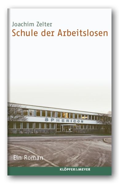 Cover von Schule der Arbeitslosen