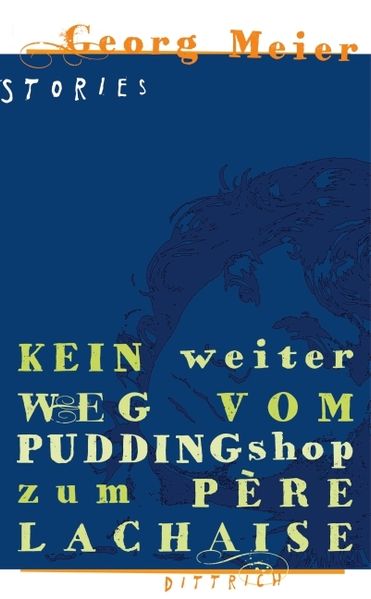 Cover von Kein weiter Weg vom Pudding Shop zum Père Lachaise