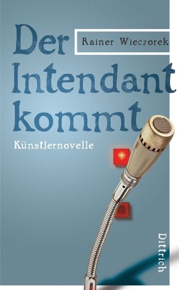 Cover von Der Intendant kommt