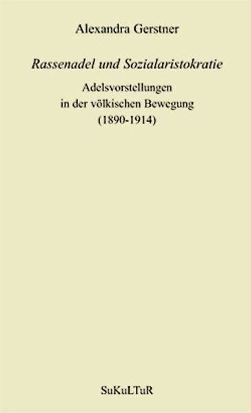 Cover von Rassenadel und Sozialaristokratie