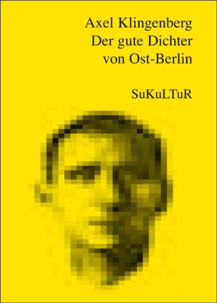 Cover von Der gute Dichter von Ost-Berlin