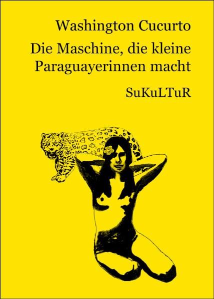 Cover von Die Maschine, die kleine Paraguayerinnen macht