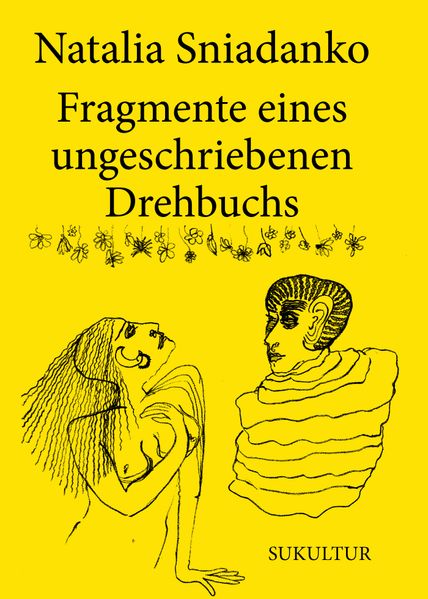 Cover von Fragmente eines ungeschriebenen Drehbuchs für einen mehrteiligen Liebesfilm