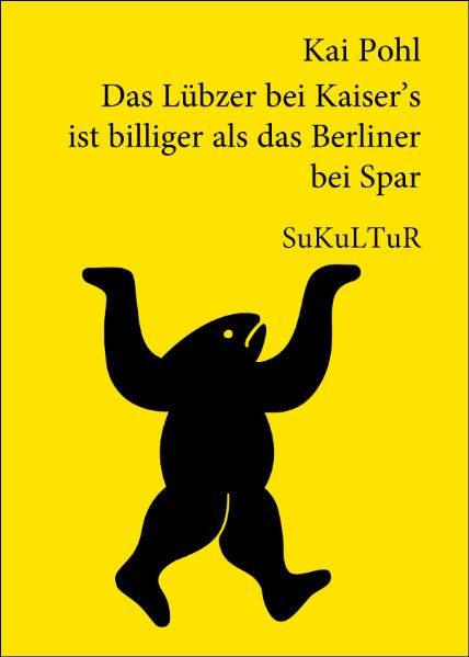 Cover von Das Lübzer bei Kaiser’s ist billiger als das Berliner bei Spar