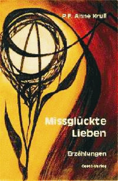 Cover von Missglückte Lieben