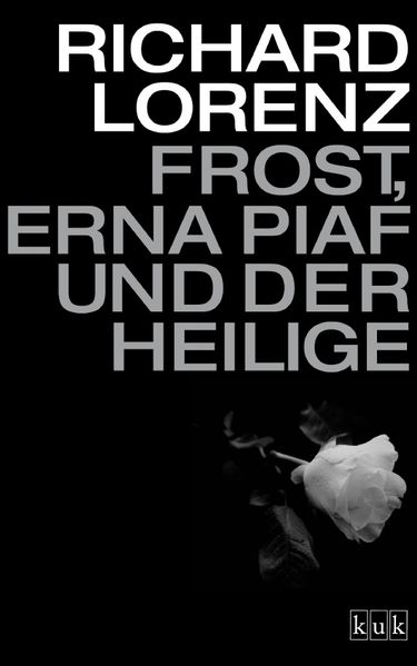 Cover von Frost, Erna Piaf und der Heilige