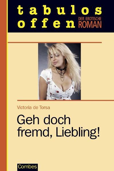 Cover von Geh doch fremd, Liebling