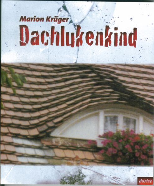 Cover von Dachlukenkind