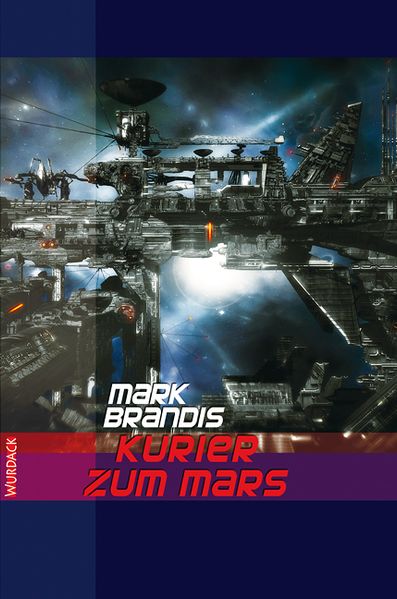 Cover von Mark Brandis – Kurier zum Mars