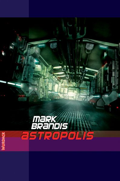 Cover von Mark Brandis – Astropolis