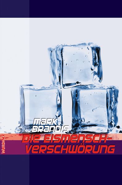 Cover von Mark Brandis – Die Eismensch-Verschwörung