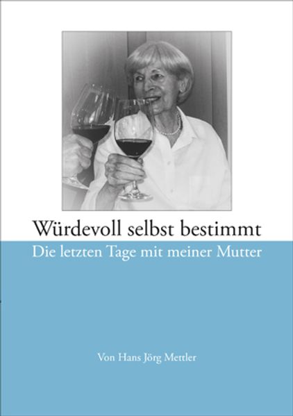 Cover von Würdevoll selbst bestimmt