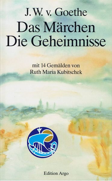 Cover von Goethe, J.W.v. Das Märchen . Die Geheimnisse