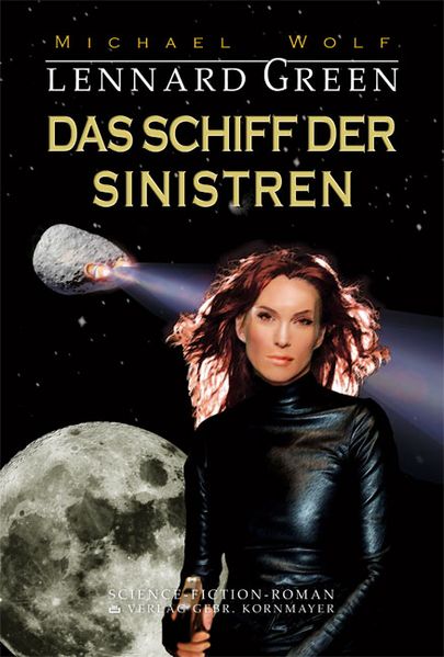 Cover von Lennard Green: Das Schiff der Sinistren
