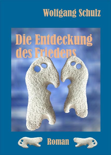 Cover von Die Entdeckung des Friedens