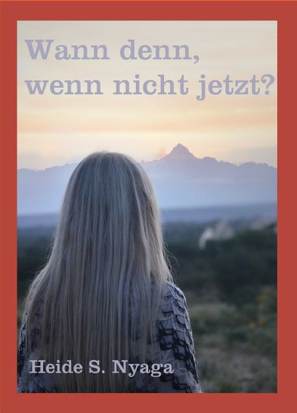 Cover von Wann denn, wenn nicht jetzt?