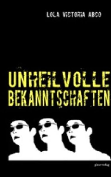 Cover von Unheilvolle Bekanntschaften