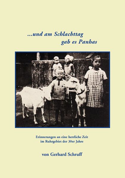 Cover von … und am Schlachttag gab es Panhas