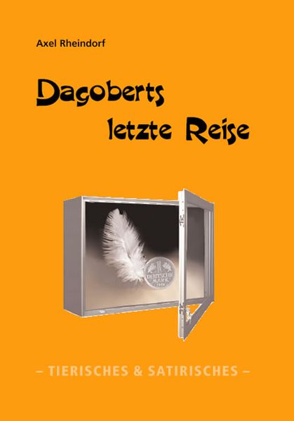 Cover von Dagoberts letzte Reise