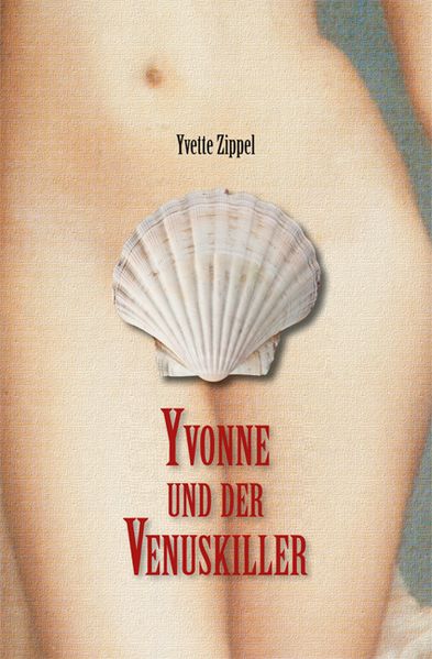 Cover von Yvonne und der Venuskiller