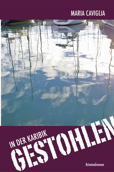 Cover von In der Karibik Gestohlen