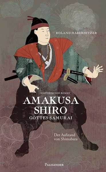 Cover von Amakusa Shiro – Gottes Samurai